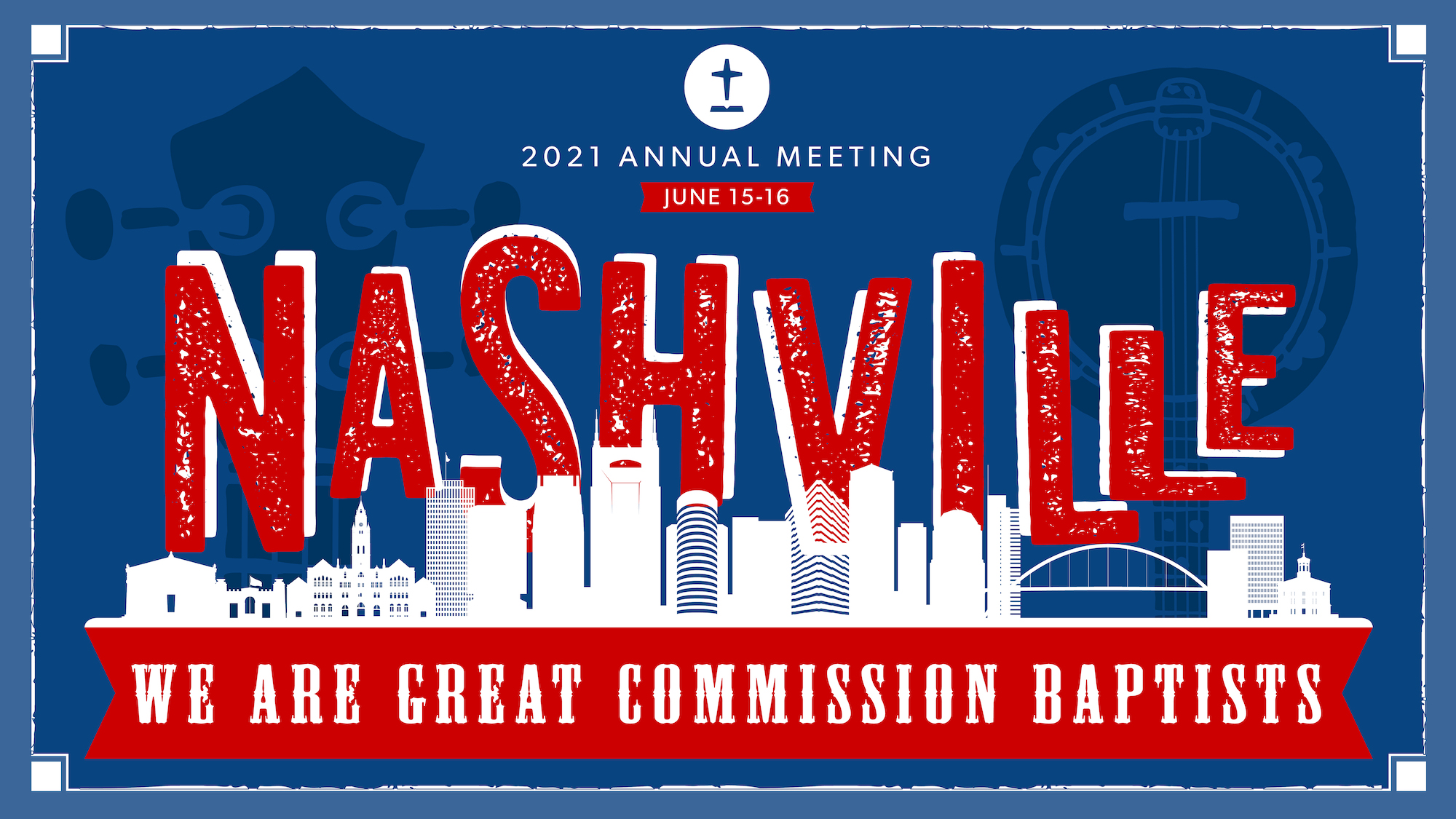 2021 SBC Annual Meeting - Nashville TN